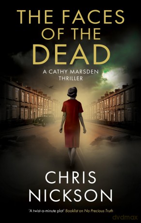 The Faces of the Dead (A Cathy Marsden Thriller) - Chris Nickson [KSIĄŻKA]