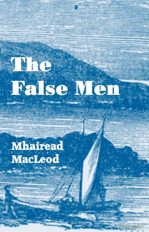 The False Men - Mhairead Macleod [KSIĄŻKA]