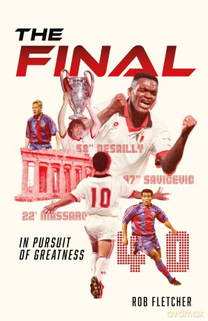 The Final: In Pursuit of Greatness - Rob Fletcher [KSIĄŻKA]