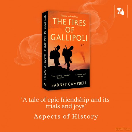The Fires of Gallipoli - Barney Campbell [KSIĄŻKA]