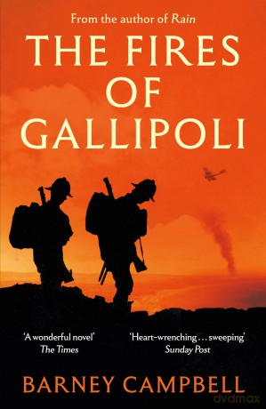 The Fires of Gallipoli - Barney Campbell [KSIĄŻKA]