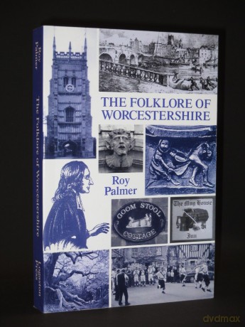 The Folklore of Worcestershire - Roy Palmer [KSIĄŻKA]