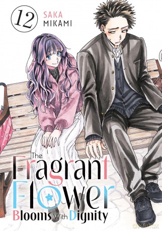 The Fragrant Flower Blooms With Dignity 12 - Saka Mikami [KOMIKS]