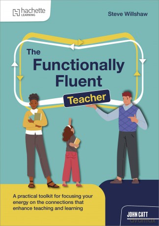 The Functionally Fluent Teacher - Steve Willshaw [KSIĄŻKA]