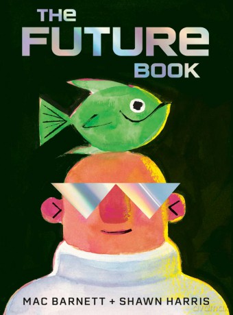 The Future Book - Mac Barnett [KSIĄŻKA]