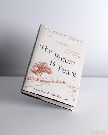 The Future Is Peace - Aziz Abu,Inon Sarah [KSIĄŻKA]