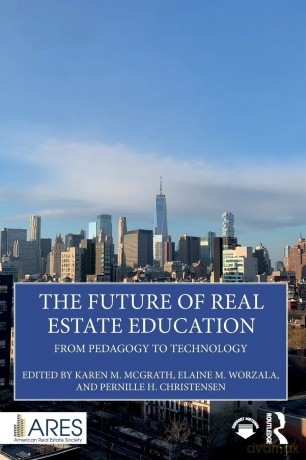 The Future of Real Estate Education: From Pedagogy to Technology (American Real Estate Society Book Series) - Mcgrath Karen M. [KSIĄŻKA]
