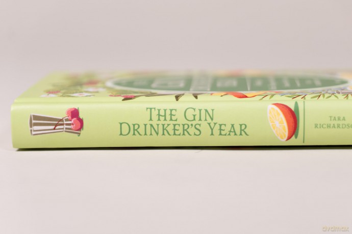 The Gin Drinker's Year: Drinking and Other Things to Do With Gin; Day by Day, Season by Season - A Recipe Book - Tara Richardson [KSIĄŻKA]