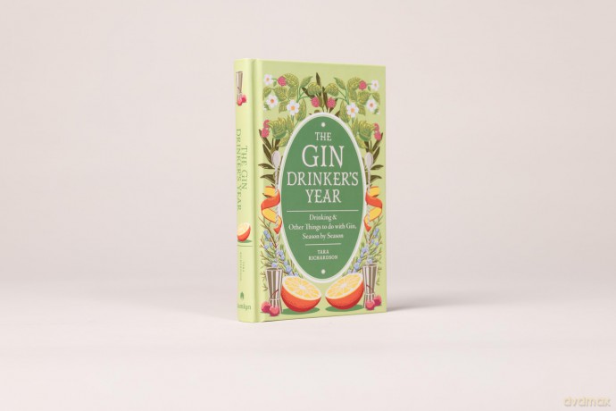 The Gin Drinker's Year: Drinking and Other Things to Do With Gin; Day by Day, Season by Season - A Recipe Book - Tara Richardson [KSIĄŻKA]