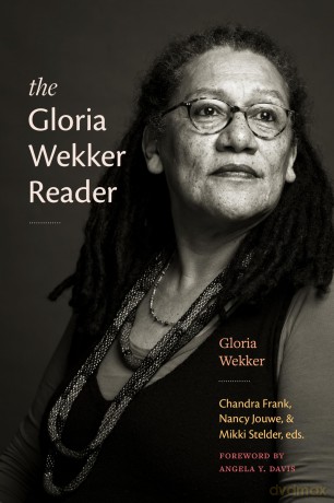 The Gloria Wekker Reader - Gloria Wekker [KSIĄŻKA]
