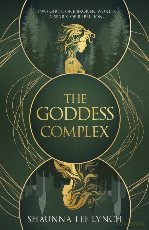 The Goddess Complex - Shaunna Lee Lynch [KSIĄŻKA]