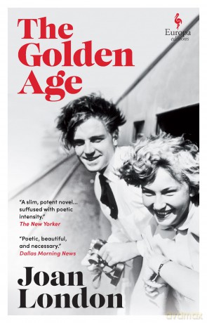The Golden Age - Joan London [KSIĄŻKA]