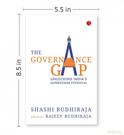 The Governance Gap: Unlocking India's Superpower Potential - Shashi Budhiraja [KSIĄŻKA]