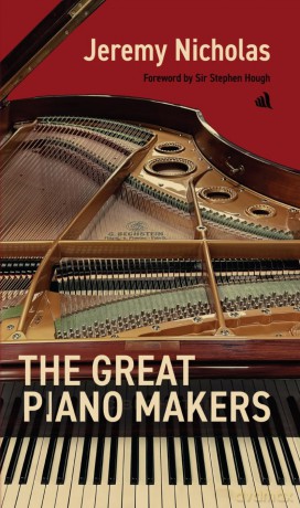 The Great Piano Makers - Jeremy Nicholas [KSIĄŻKA]