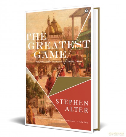 The Greatest Game: Being the further Adventures of Kimball O'Hara - Alter Stephen [KSIĄŻKA]