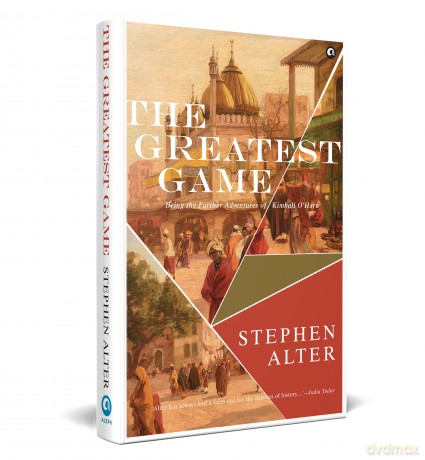 The Greatest Game: Being the further Adventures of Kimball O'Hara - Alter Stephen [KSIĄŻKA]