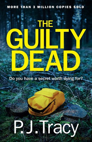 The Guilty Dead (Twin Cities Thriller) - P.J. Tracy [KSIĄŻKA]