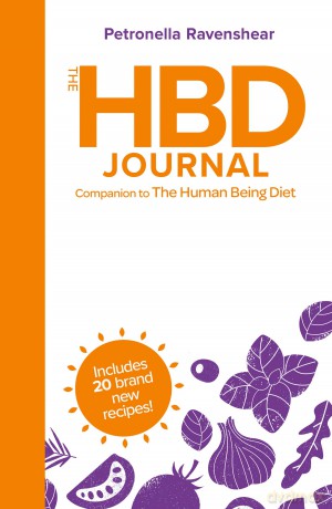 The HBD Journal: The Essential Companion to the Human Being Diet - Your Daily Guide to Staying on Track and Achieving Your Goals, a must-have for 2026 - P Ravenshear [KSIĄŻKA]