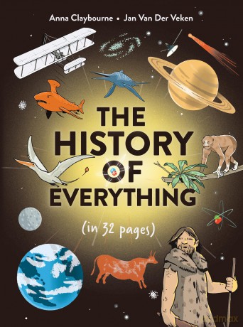 The History of Everything in 32 Pages - Anna Claybourne [KSIĄŻKA]