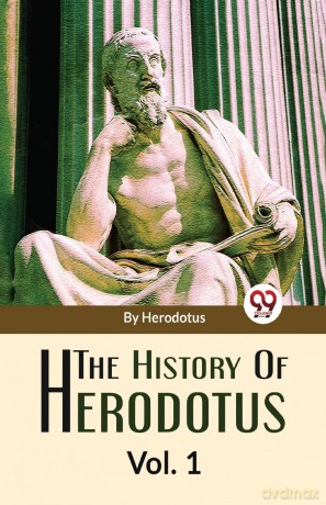 The History of Herodotus - Herodotus, [KSIĄŻKA]