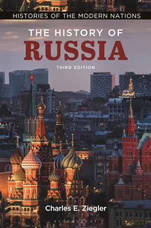 The History of Russia (Histories of the Modern Nations) - Charles Ziegler [KSIĄŻKA]
