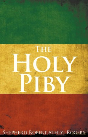 The Holy Piby - Shepherd Rob Rogers [KSIĄŻKA]