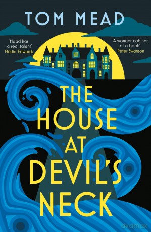 The House at Devil's Neck (A Spector Locked-Room Mystery) - Tom Mead [KSIĄŻKA]