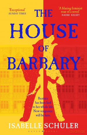 The House of Barbary: The fierce, feminist retelling of Bluebeard - Isabelle Schuler [KSIĄŻKA]