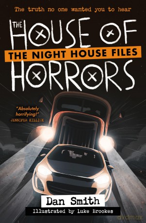 The House of Horrors: A terrifying supernatural mystery: Book 3 (The Night House Files) - Dan Smith [KSIĄŻKA]