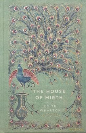 The House of Mirth - Edith Wharton [KSIĄŻKA]