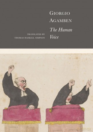 The Human Voice (The Italian List) - Giorgio Agamben [KSIĄŻKA]