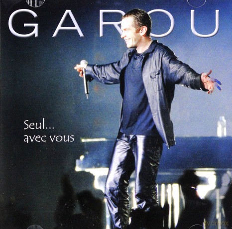 Garou: Seul...avec vous [CD]