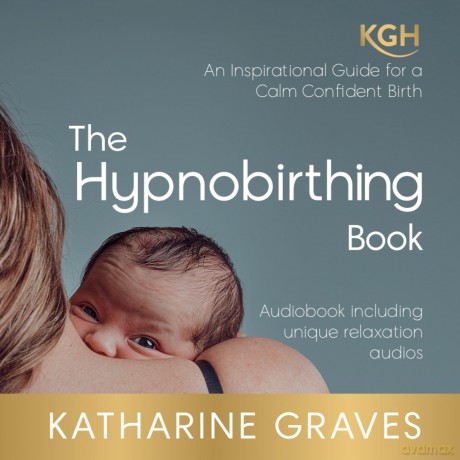 The Hypnobirthing Book - Katharine Graves [KSIĄŻKA]