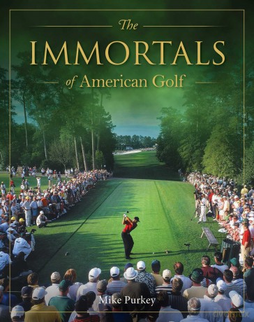 The Immortals of American Golf - Michael Purkey [KSIĄŻKA]