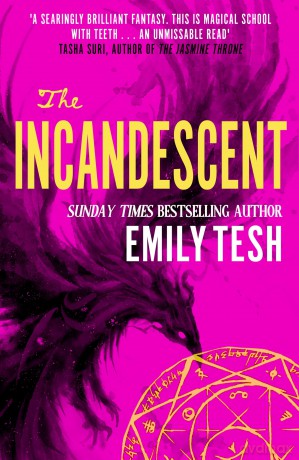 The Incandescent - Emily Tesh [KSIĄŻKA]