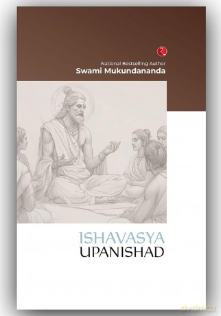 The Ishavasya Upanishad - Mukundananda Swami [KSIĄŻKA]