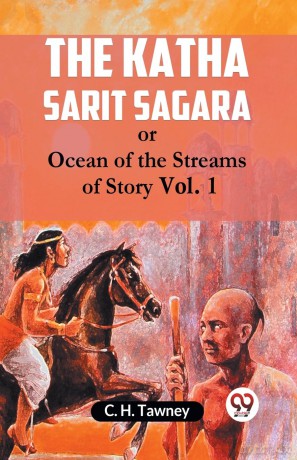 The Katha Sarit Sagaraor, Ocean of the Streams of Story Vol. 1 (Edition2023) - Tawney C. H. [KSIĄŻKA]