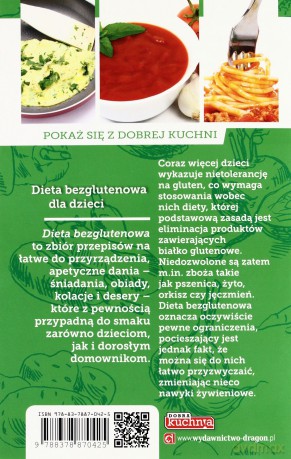 Dobra kuchnia. Dieta bezglutenowa dla dzieci [KSIĄŻKA]