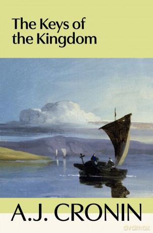 The Keys of the Kingdom - A J Cronin [KSIĄŻKA]