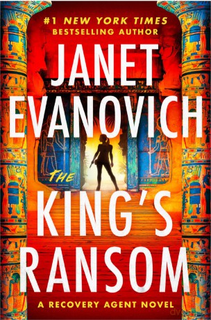 The King's Ransom: An action-packed sequel to The Recovery Agent (Gabriela Rose) - Janet Evanovich [KSIĄŻKA]