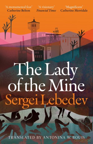 The Lady of the Mine - Sergei Lebedev [KSIĄŻKA]