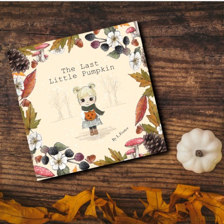 The Last Little Pumpkin - Louise Foster [KSIĄŻKA]