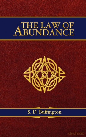 The Law of Abundance - S. D. Buffington [KSIĄŻKA]