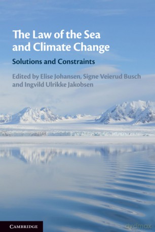 The Law of the Sea and Climate Change: Solutions and Constraints - Edited By Elise Joha [KSIĄŻKA]