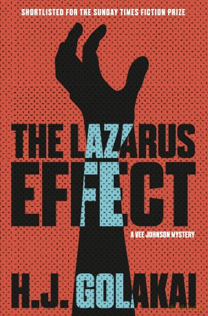 The Lazarus Effect: A Vee Johnson Mystery - H.J Golokai [KSIĄŻKA]