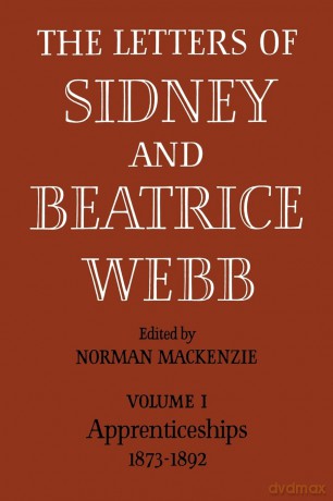 The Letters of Sidney and Beatrice Webb: Volume I - Norman Mackenzie [KSIĄŻKA]