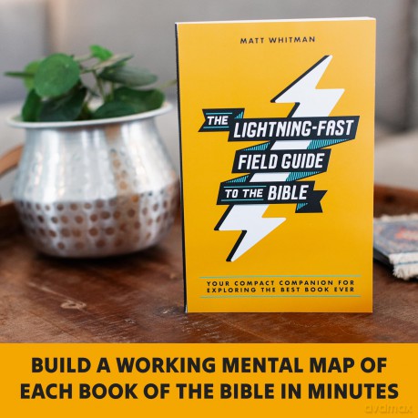 The Lightning-Fast Field Guide to the Bible: Your Compact Companion for Exploring the Best Book Ever - Whitman Matt [KSIĄŻKA]