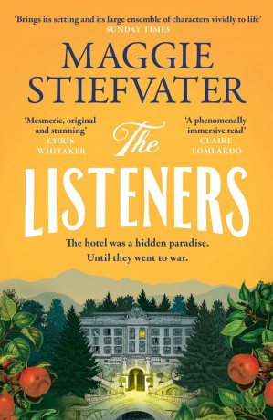 The Listeners: 'A beautiful love story, a fascinating glimpse into the horrors of history and a haunting tale of loyalty and courage' - Chris Whitaker - Maggie Stiefvater [KSIĄŻKA]