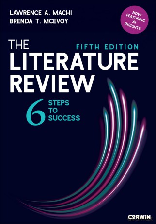The Literature Review: Six Steps to Success - Machi Lawrence A. [KSIĄŻKA]