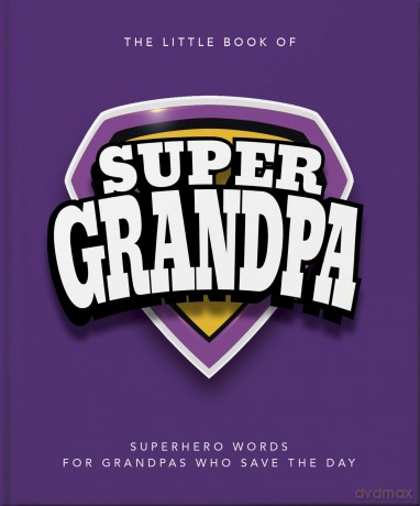 The Little Book of SuperGrandpa - Oh [KSIĄŻKA]